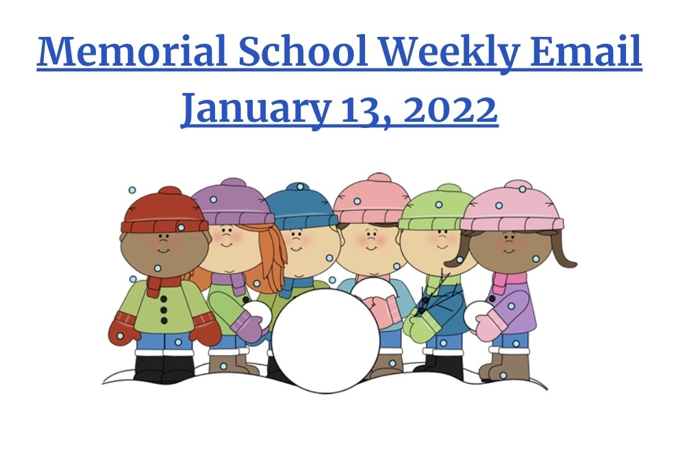 Memorial Weekly Email - 01/13/22