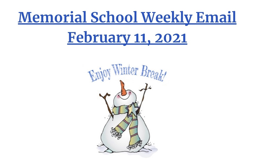Memorial Weekly Email - 02/11/21