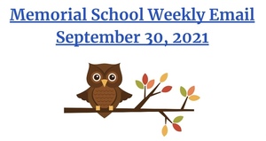 Memorial Weekly Email - 9/30/21
